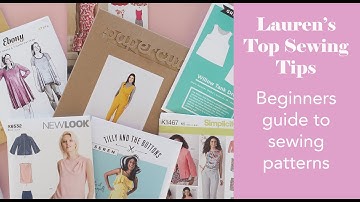 Beginners Guide to Dressmaking Patterns - Lauren