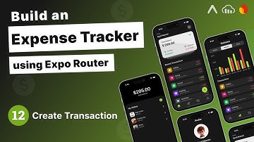 Build an Expense Tracker App with Expo Router #12 - Create Transaction