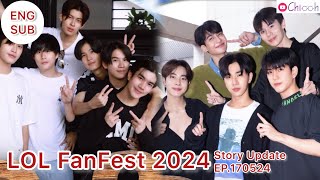 [ENG SUB] LOL Fan Fest 2024 Story Update EP.170524