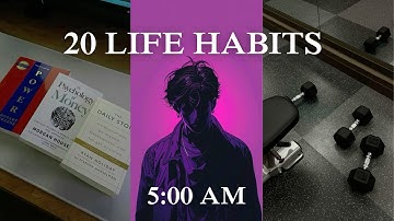 I Did These 20 Habits Every Day… And Everything Changed