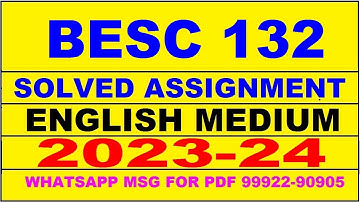 besc 132 solved assignment 2023-24 | besc 132 solved assignment in english 2024 | besc 132 2024