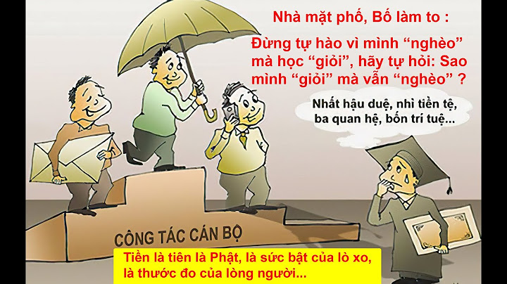 Ăn cỗ đi trước lội nước theo sau là gì