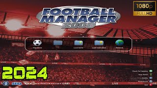 Football Manager 2008 (2024) - Gameplay (PC/Win 10) [1080p60FPS]