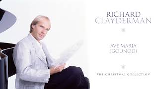 Richard Clayderman - Ave Maria (Gounod) (Official Audio)