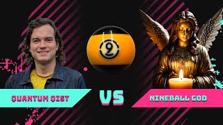Quantum Qist vs NINEBALL GOD