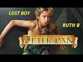 LOST BOY-RUTH B-PETER PAN EDITION