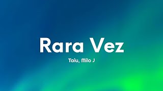 Taiu, Milo j - Rara Vez (Letra/Lyrics)  | 1 Hour Best Songs Lyrics ♪