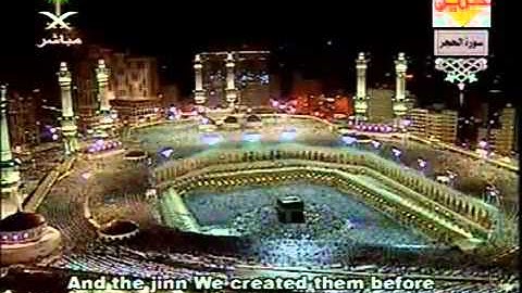 سورة الحجر كاملة من الحرام المكي الشيخ السديس والشريم