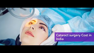 Cataract Surgery in India | Cataract Surgery Cost in India | Lyfboat