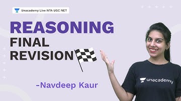 Reasoning - Final Revision | Navdeep Kaur | NTA UGC NET | Unacademy Live