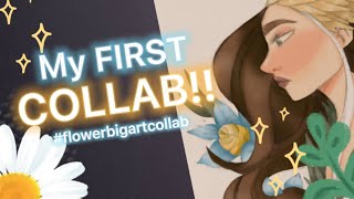 My FIRST collab!!! #flowerbigartcollab