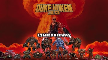 Duke Nukem 3D - E3L11: Freeway