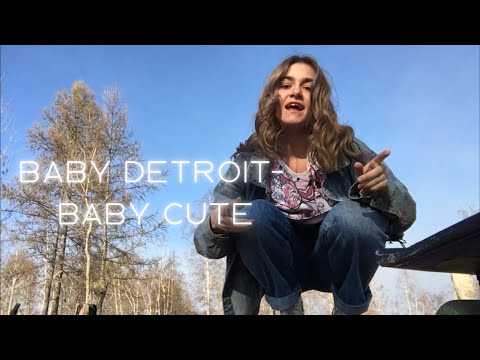 Baby Cute - Baby Detroit (много не знаю но я люблю учиться) мини клип