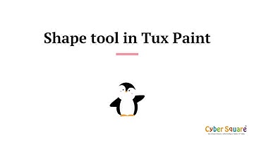 Exploring the Shapes Tool in Tux Paint