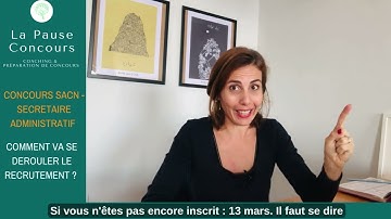 Concours interministériel de secrétaire administratif de classe normale (SACN), je vous dis tout !