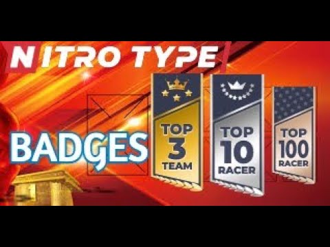 Nitro Type TOP RACER/TOP TEAM BADGES!!! 