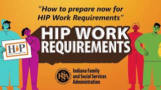 How to prepare now for HIP Work Requirements