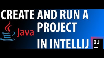 How to Create and Run a Java Project in IntelliJ IDEA