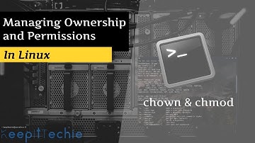 chown & chmod | Managing Ownership and Permission in Linux
