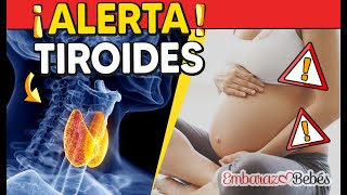 ⚠️ EL PELIGRO DE LA TIROIDES en el Embarazo