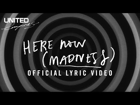 Hillsong United (+) Here Now (Madness)