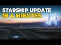 Starship Update: Key Takeaways