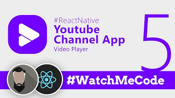 #ReactNative Youtube Channel App - Part 5