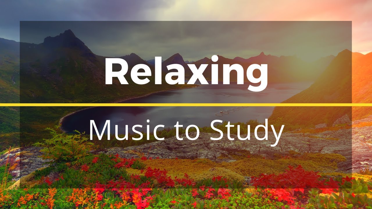 Relaxing Study Music - YouTube