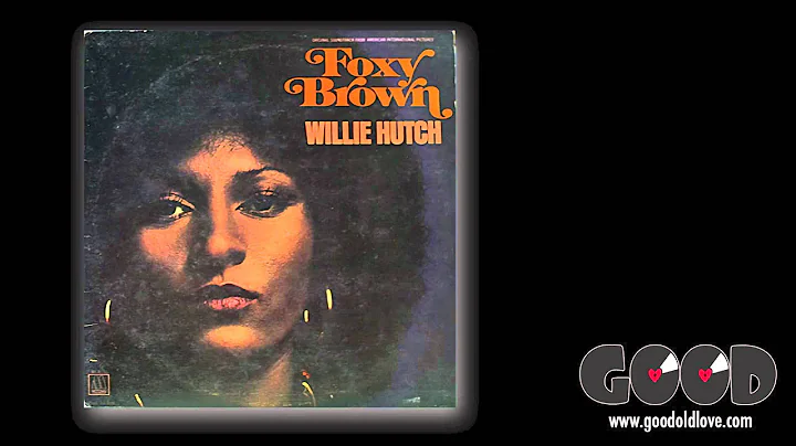 Willie Hutch - Give Me Some Of That Good Old Love ...