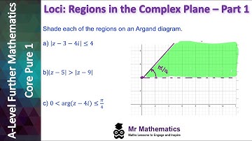 Loci:  Regions in the Complex Plane - Part 1