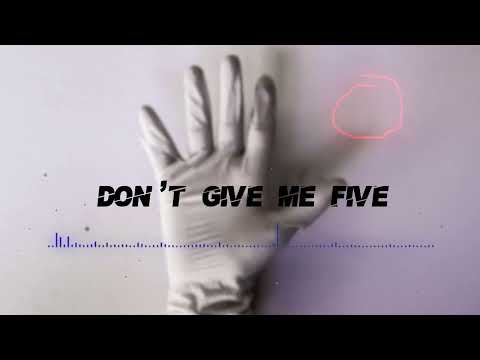 Don't Give Me Five
