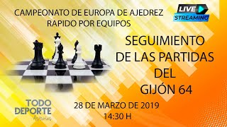  Directo - Campeonato de Europa de Ajedrez - Rápido por equipos online