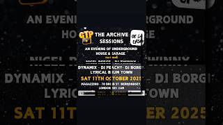 🔥 The Archive Sessions | Underground House & Garage in London 🎶 #thearchivesessions