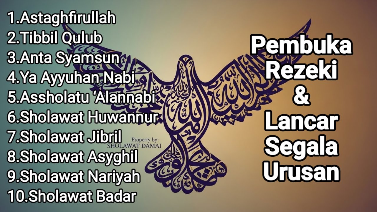 Kumpulan Sholawat Penarik Rezeki | Dzikir Istiqomah Penenang Hati