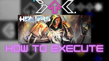 【ITL 2022】[12] Healers - How to execute