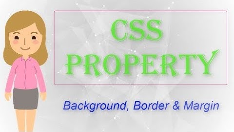 CSS Properties
