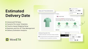 WowETA - Estimated Delivery Date App for Shopify by WowApps