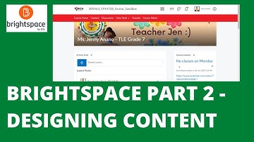 BRIGHTSPACE PART 2   DESIGNING CONTENT.