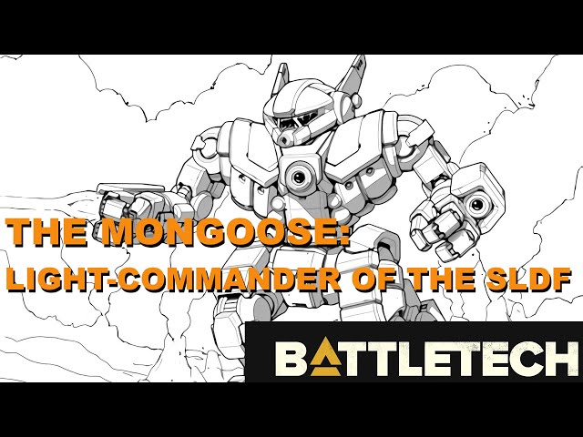 BATTLETECH: The Mongoose class=