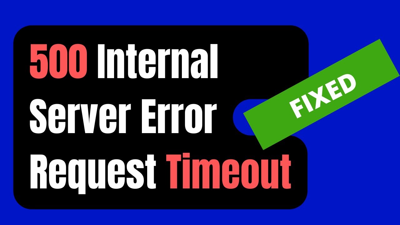 Request timeout error. Upstream request timeout. Proxy_next_upstream Error timeout http_500;.