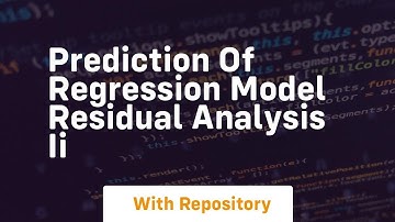 prediction of regression model residual analysis ii