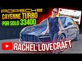 Rachel la youtuber vende su potente porsche cayenne turbo