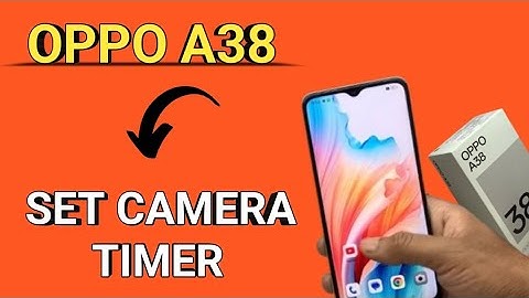 OPPO A38 | how to set camera timer, camera me timer kaise lagaye, OPPO A38 useful settings