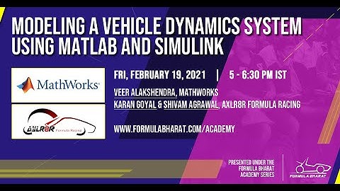 Modeling a Vehicle Dynamics System Using MATLAB and Simulink - MathWorks and Axlr8r Formula Racing