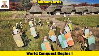 World Conquest Begins In Manor Lords !