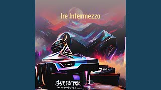 Ire Intermezzo