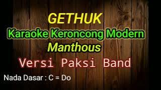 Gethuk Karaoke Keroncong Modern Manthous Versi Paksi Band Nada dasar C = do