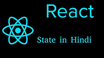 React js Hindi Tutorial #9 State