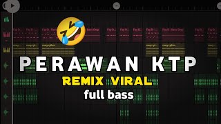 ‼️DJ_PERAWAN KTP 🤣🤣_FULL BASS_VIRAL TIK TOK (01 REMIX)