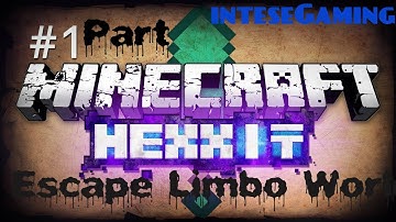 Minecraft Hexit part 1: Escape Limbo Dimension
